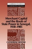 Merchant Capital and the Roots of State Power in Senegal