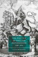 Poetics of English Nationhood, 1590–1612