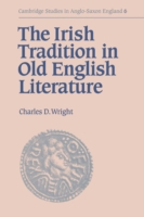 Irish Tradition in Old English Literature