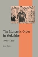 Monastic Order in Yorkshire, 1069–1215