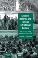 Science, Reform, and Politics in Victorian Britain