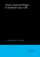 Prices, Food and Wages in Scotland, 1550–1780