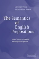 Semantics of English Prepositions Spatial Scenes, Embodied Meaning, and Cognition