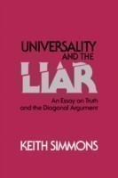 Universality and the Liar An Essay on Truth and the Diagonal Argument