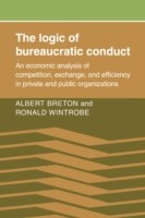 Logic of Bureaucratic Conduct