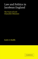 Law and Politics in Jacobean England