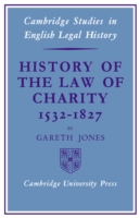 History of the Law of Charity, 1532-1827