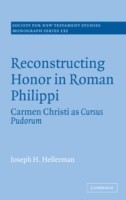 Reconstructing Honor in Roman Philippi