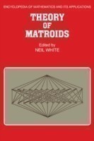 Theory of Matroids