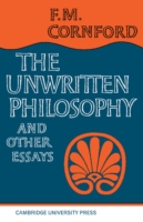 Unwritten Philosophy and Other Essays