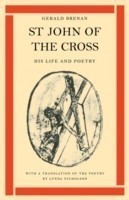 St John of the Cross: His Life and Poetry