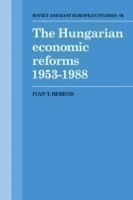 Hungarian Economic Reforms 1953–1988