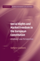 Social Rights and Market Freedom in the European Constitution