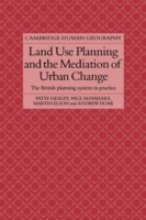 Land Use Planning and the Mediation of Urban Change