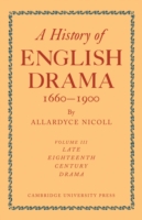 History of English Drama 1660-1900