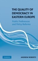 Quality of Democracy in Eastern Europe