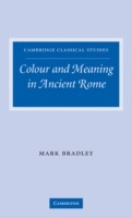Colour and Meaning in Ancient Rome