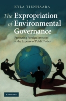 Expropriation of Environmental Governance