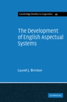 Development of English Aspectual Systems Aspectualizers and Post-verbal Particles