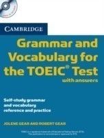 Cambridge Grammar and Vocabulary for the TOEIC Test with Answers and Audio CDs (2) Self-study Grammar and Vocabulary Reference and Practice