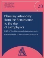Planetary Astronomy From Renaissance to Rise of Astrophysics