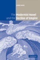 Modernist Novel and the Decline of Empire