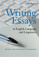 Writing Essays in English Language and Linguistics