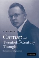 Carnap and Twentieth-Century Thought