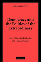 Democracy and the Politics of the Extraordinary