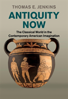 Antiquity Now