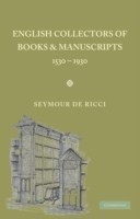 English Collectors of Books and Manuscripts