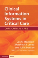 Clinical Information Systems in Critical Care