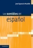 Los sonidos del español Spanish Language edition