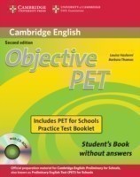 Objective Pet Second Edition for Schools Pack Without Answers