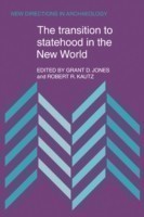 Transition to Statehood in the New World