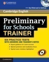 Preliminary for Schools Trainer Practice Tests With Answers and Audio CDs /3/