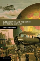 Globalisation and the Nation in Imperial Germany