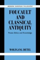 Foucault and Classical Antiquity