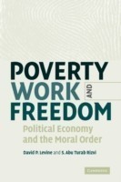 Poverty, Work, and Freedom