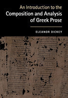 Introduction to the Composition and Analysis of Greek Prose