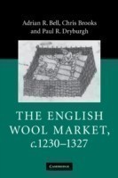 English Wool Market, c.1230–1327