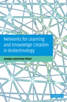 Networks for Learning and Knowledge Creation in Biotechnology