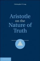 Aristotle on the Nature of Truth