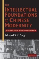 Intellectual Foundations of Chinese Modernity