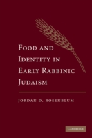 Food and Identity in Early Rabbinic Judaism