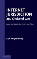 Internet Jurisdiction and Choice of Law