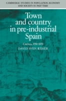 Town and Country in Pre-Industrial Spain