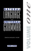 Natural Language and Universal Grammar: Volume 1 Essays in Linguistic Theory