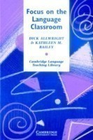 Focus on the Language Classroom An Introduction to Classroom Research for Language Teachers