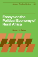 Essays on the Political Economy of Rural Africa